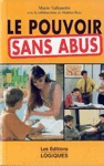 Le pouvoir sans abus