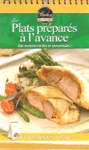 Les plats prpars  l'avance - Tome I