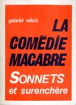 La comdie macabre - Sonnets et surenchre