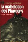 La maldiction des pharaons