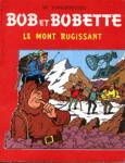 Le mont rugissant - Les aventures de Bob et Bobette
