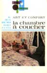 La chambre  coucher - Art et confort