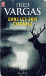 Dans les bois ternels