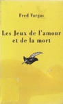 Les Jeux de l'amour et de la mort