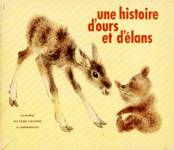 Une histoire d'ours et d'lans