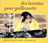 Des lunettes pour guillemette