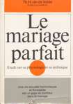 Le mariage parfait