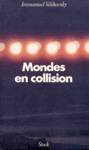 Mondes en collision