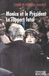 Monica et le Prsident - Le rapport fatal