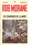 Les crapauds de la mort - Bob Morane Les crapauds de la mort - Bob Morane