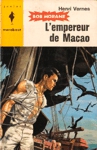 L'empereur de Macao - Bob Morane