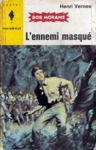 L'ennemi masqu