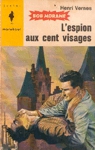 L'espion aux cent visage - Bob Morane L'espion aux cent visage - Bob Morane
