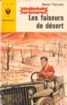 Les faiseurs de dsert - Bob Morane