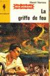 La griffe de feu - Bob Morane