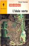 L'idole verte - Bob Morane