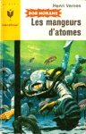 Les mangeurs - Bob Morane Les mangeurs - Bob Morane