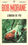 L'oiseau de feu - Bob Morane