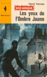 Les yeux de l'Ombre Jaune - Bob Morane