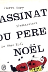 L'assassinat du Pre Nol