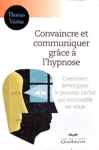 Convaincre et communiquer grce  l'hypnose