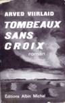 Tombeaux sans croix