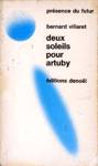 Deux soleils pour Artuby