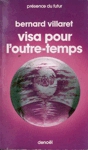 Visa pour l'outre-temps