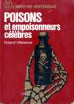 Poisons et empoisonneurs clbres