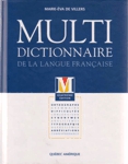 Multi dictionnaire de la langue française Multi dictionnaire de la langue française