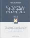 La nouvelle grammaire en tableaux