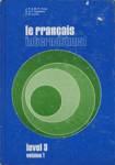 Le franais international - Volume 1 - Level 3