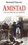 Amistad - Les mutins de la libert