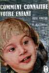 Comment connatre votre enfant