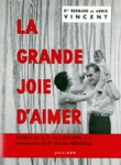 La grande joie d'aimer