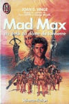 Mad Max au del du dme du tonnerre