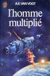 L'homme multipli