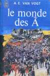 Le monde des A