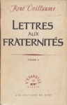 Lettres aux fraternits - Tome I