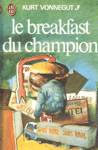 Le breakfast du champion