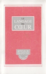 Le langage du coeur