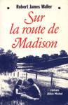 Sur la route de Madison