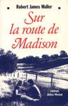 Sur la route de Madison