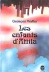 Les enfants d'Attila