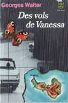 Des vols de Vanessa