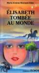 lisabeth tombe au monde