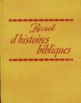 Recueil d'histoires bibliques