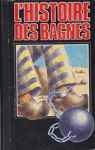 L'Histoire des bagnes - Tome II