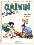 Que fait la police ? - Calvin et Hobbes - Tome VII