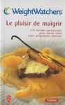 Le plaisir de maigrir